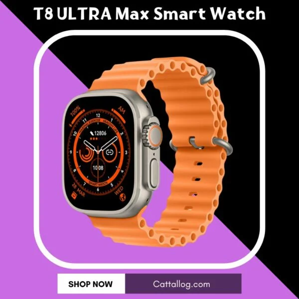 t8 ultra max smart watch
